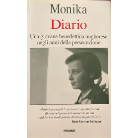 Diario : una giovane benedettina ungherese negli anni della persecuzione (1957-1962)