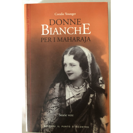 Donne bianche per i maharaja