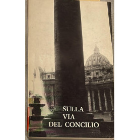 Sulla via del concilio