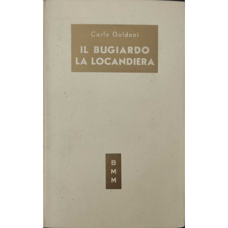 Il bugiardo - La locandiera