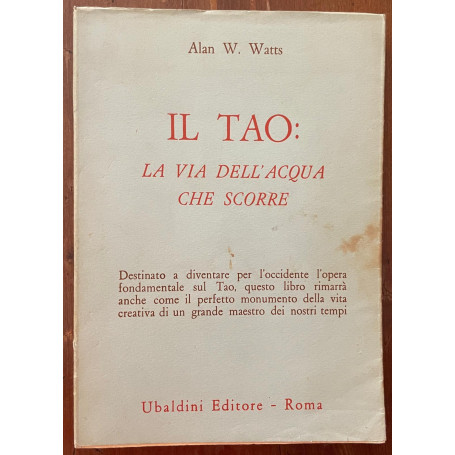 Il tao. La via dell'acqua che scorre