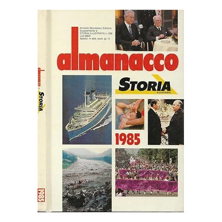 Almanacco storia illustrata 1985