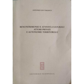 Beni patrimonio e attività culturali. Attori privati e autonomie territoriali