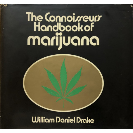 The Connoisseur's Handbook of Marijuana