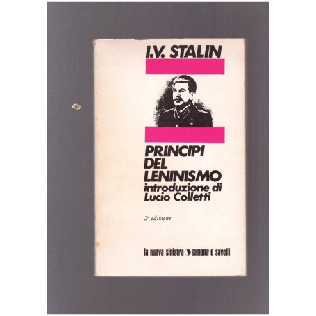 Principi del leninismo Introduzione di Lucio Colletti