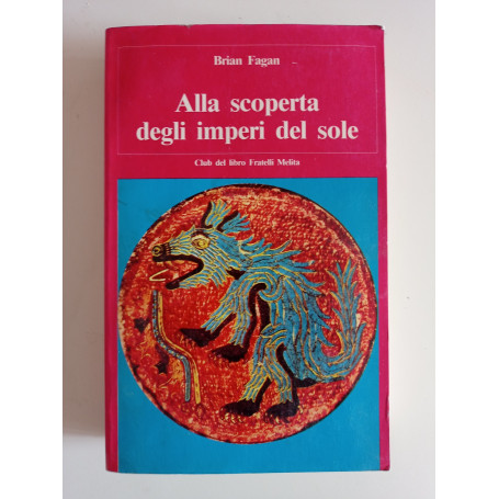 alla scoperta degli imperi del sole