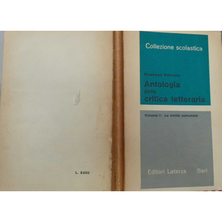Antologia della critica letteraria. Volume I