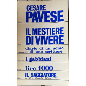 Il mestiere di vivere. Diario di un uomo e di uno scrittore (Diario 1935-1950)Librisaggi