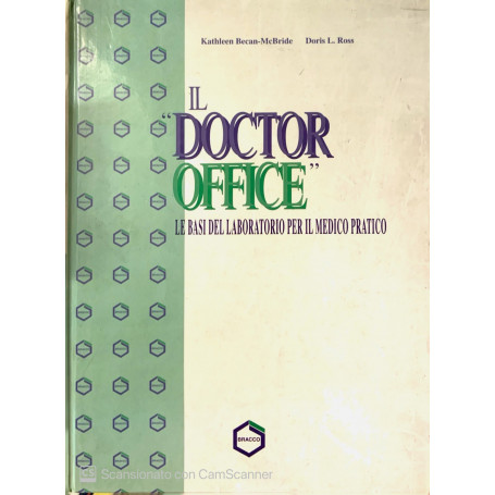 Il "Doctor Office" le basi del laboratorio per il metodo pratico