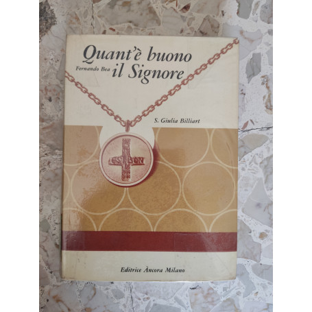 Quant'è buono il Signore