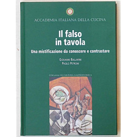 Il falso in tavola. Una mistificazione da conoscere e contrastareLibrisaggi