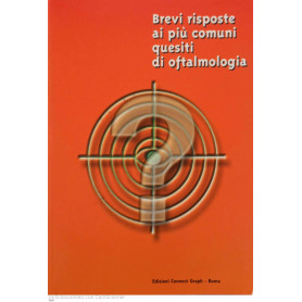 Brevi risposte ai più comuni quesiti di oftalmologiaLibrisaggi