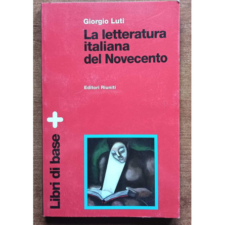 La letteratura italiana del novecento