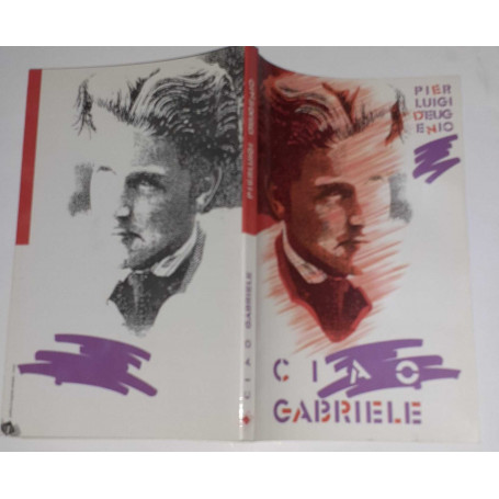 Ciao Gabriele. Incontri familiari con Gabriele "il Santo del sorriso"