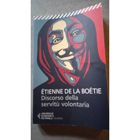Discorso della servitù volontariaLibrisaggi Discorso della servitù volontariaLibrisaggi