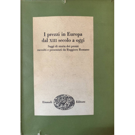 I prezzi in Europa dal XIII secolo a oggi