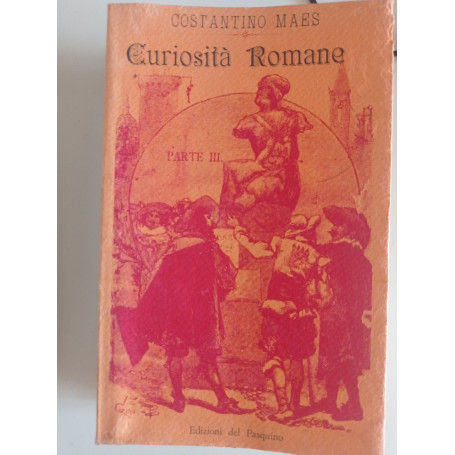 Curiosità Romane parte III