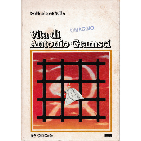 Vita di Antonio Gramsci