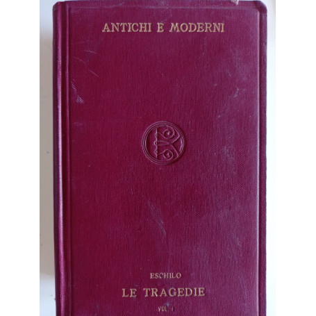 Le tragedie Vol. I