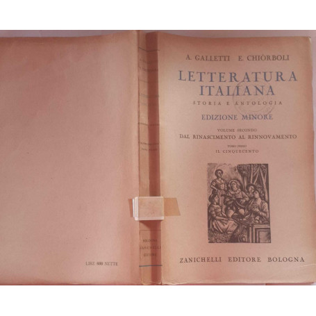 Letteratura italiana. Storia e antologia. Edizione minore. Volume II Dal Rinascimento al rinnovamento. Tomo 1 Il cinquecento