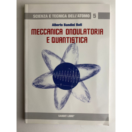 Meccanica ondulatoria e quantistica