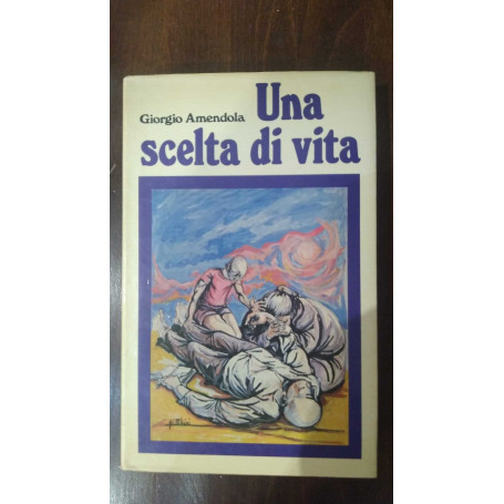 Una scelta di vita