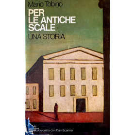 Per le antiche scale una storia