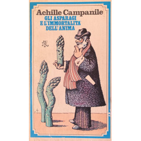 Gli asparagi e l'immortalità dell'animaLibrisaggi