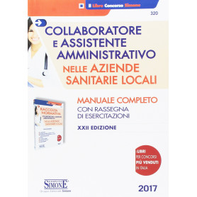 Raccolta normativa. Collaboratore e assistente amministrativo nelle Aziende Sanitarie Locali