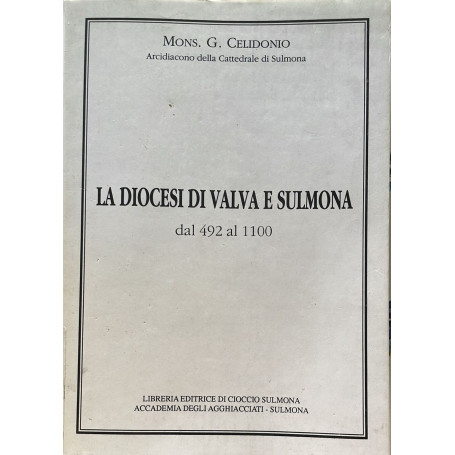 La Diocesi di Valva e Sulmona dal 492 al 1100