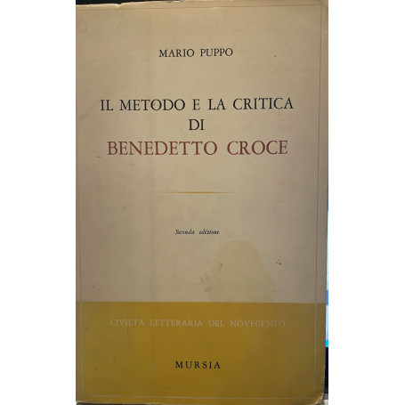 Il metodo e la critica di Benedetto Croce