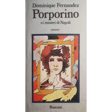 Porporino o i misteri di Napoli