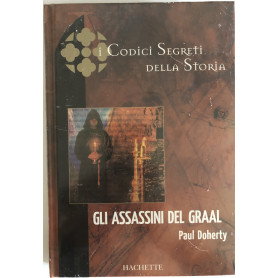 Gli assassini del Graal.