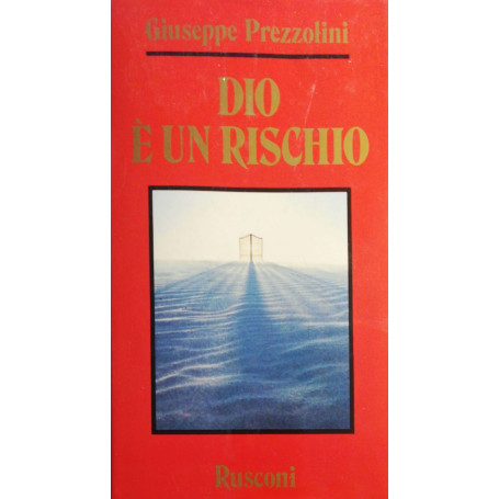 Dio è un rischio