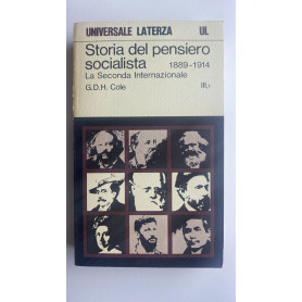 Storia del pensiero socialista. 1889-1914. III: 1 2