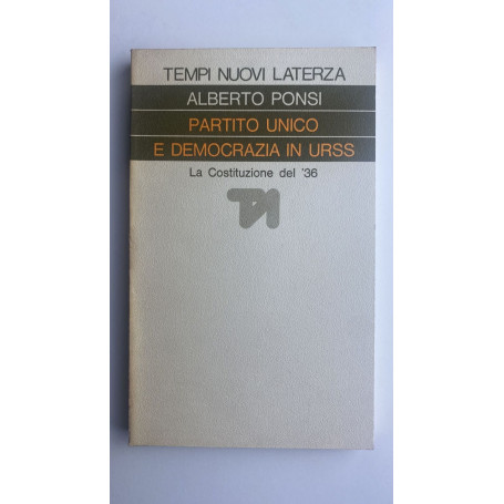 Partito unico e democrazia in Urss. La costitizione del '36