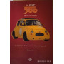 La Fiat 500. Storia di un mito