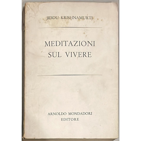 Meditazioni sul vivere