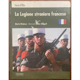 Forze d'Elite - La legione straniera Francese