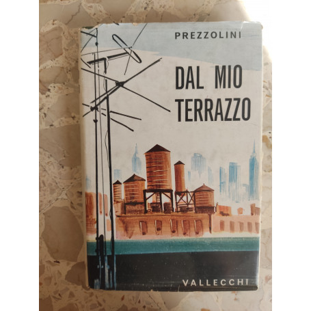 Dal mio terrazzo