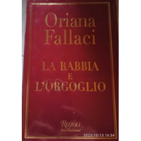 La rabbia e l'orgoglio