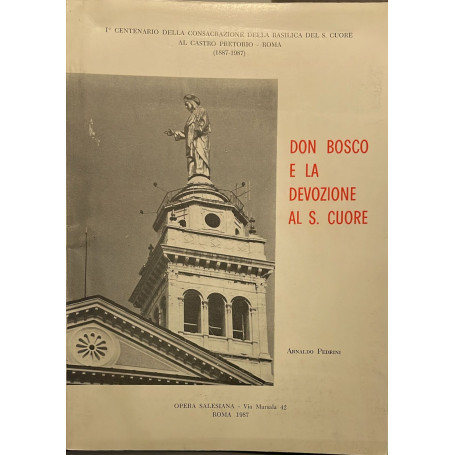 Don Bosco e la devozione al s. cuore