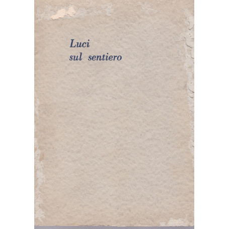 Luci sul sentiero