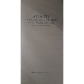 Atalnte geografico fisico e storico del granducato di ToscanaLibrisaggi