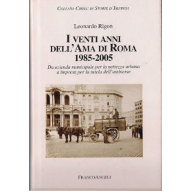 I vent'anni dell'AMA di Roma (1985-2005).