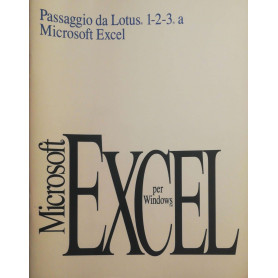 Microsoft Excel passaggio dal Lotus 1-2-3 a Microsoft Excel