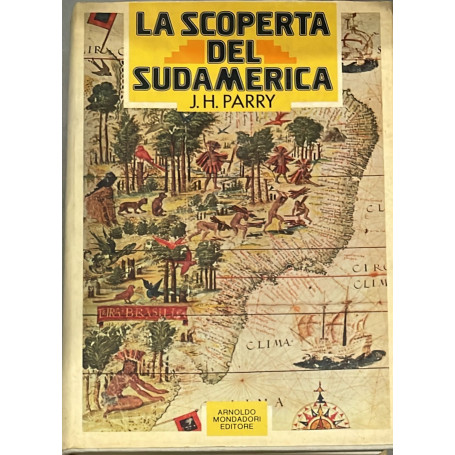 La scoperta del Sudamerica