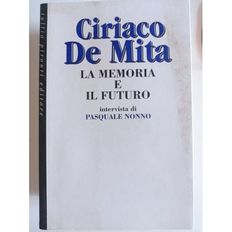 La memoria e il futuro