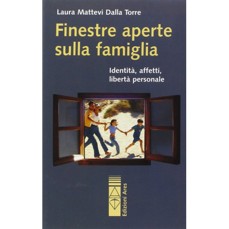 Finestre aperte sulla famiglia