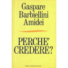 Perché credere?